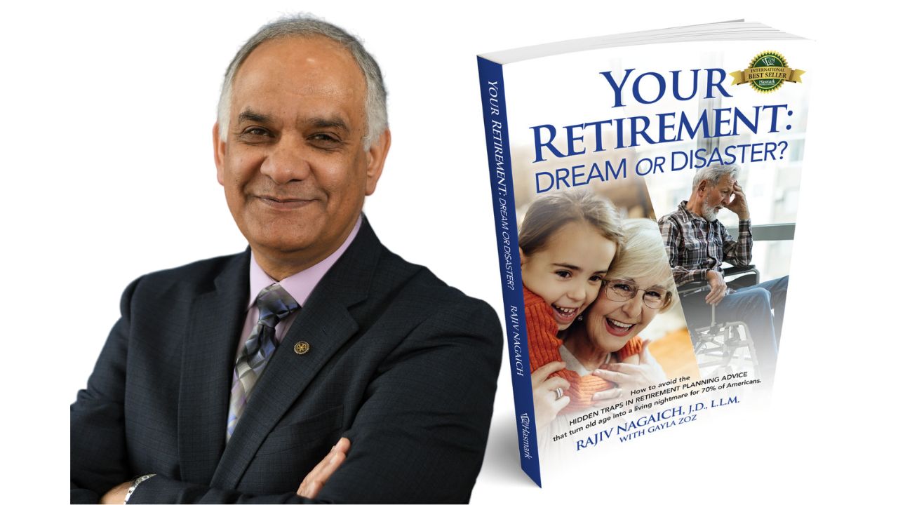 Author Rajiv Nagaich with his book "Your Retirement: Dream or Disaster?"